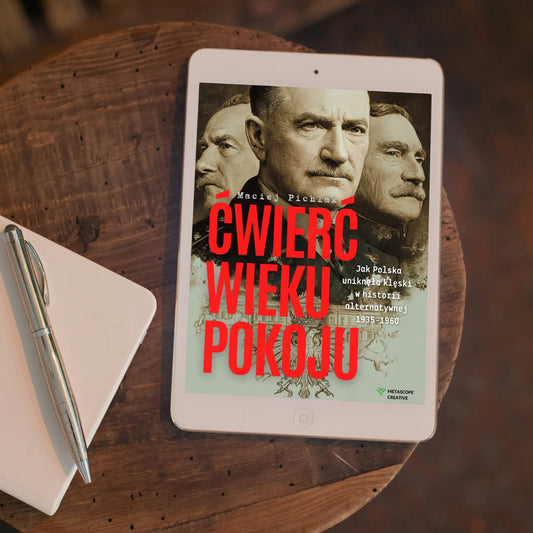 Ćwierć Wieku Pokoju (Ebook)